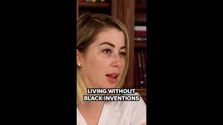 Living Without Black Inventions #shorts