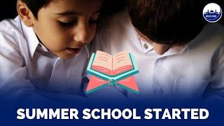 Islamic Summer School Started