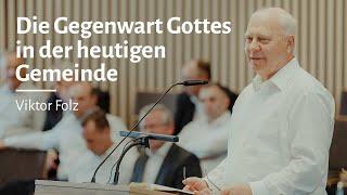 Die Gegenwart Gottes in der heutigen Gemeinde | Viktor Folz | FECG Cloppenburg