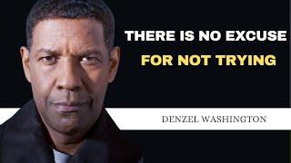 Push Past the Limits: Stop Making Excuses!" DENZEL WASHINGTON MOTIVATION ZONE