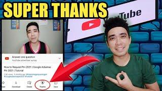 SUPER THANKS | HOW TO ACTIVATE/ENABLE SUPER THANKS | MGA KAKULOTS