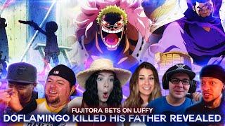 Doflamingo Killed His Father Revealed ! Fujitora Bets on Luffy ! Reaction Mashup