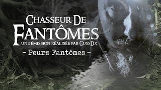 CHASSEUR DE FANTÔMES : Peurs Fantômes