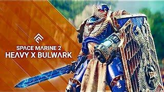 Space Marine 2 - Heavy x Bulwark (4K)