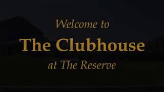 The Clubhouse at The Reserve