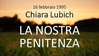 Chiara Lubich: La Nostra Penitenza @FocoB