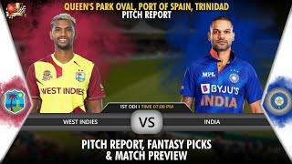 Queen's Park Oval Port of Spain Trinidad Pitch Report| West Indies v India Preview| WI v IND Dream11