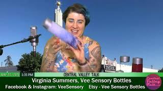 Virginia Summers, Creator of Vee Sensory Bottles, talks with Austin in studio at Central Valley Talk