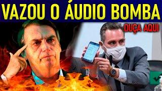 URGENTE!! ÁUDIO PROVA QUE B0LSONARO NEGOCIOU VACINA SUPERFATURADA!!