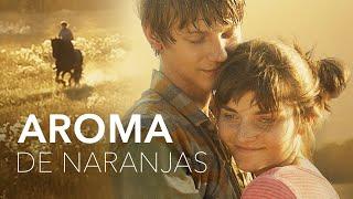 Aroma de naranjas | Peliculas Completas en Español Latino