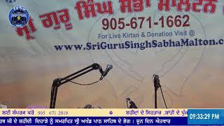 Live from Sri Guru Singh Sabha Malton
