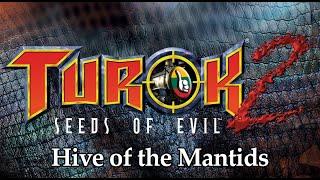 [Let's Play] Turok 2 Remastered part 4 - Hive of the Mantids