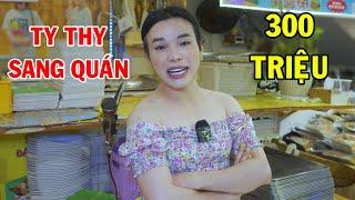 Ty Thy bán ế thông báo sang quán 300 triệu - Ty Thy Vlog Gỏi đu đủ