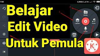 Cara Edit Video Youtube Untuk Pemula Di Android - Tutorial Cara Edit Video Di Kinemaster