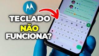 Teclado do Motorola Não Funciona? Aprenda a Resolver!