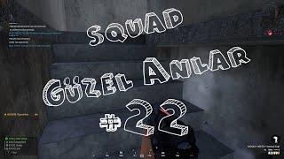 Squad - Güzel Anlar #22