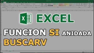 FUNCION SI Anidada con BUSCARV en Excel