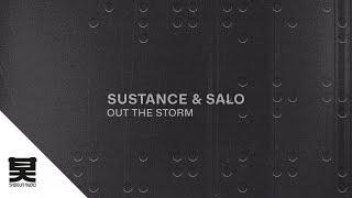 Sustance & Salo - Out The Storm