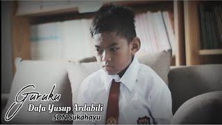 Guruku | Dafa Yusup Ardabili | SDN Sukahayu - Jalancagak - Subang | Nana Valanza | Cipt. Yans Aksa