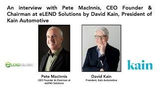 David Kain interviews Pete MacInnis, CEO of ElendSolutions about Online Automotive Finance