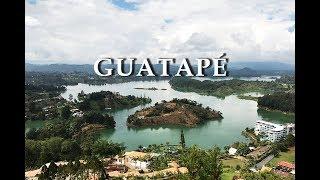 THE MOST BEAUTIFUL VILLAGE IN COLOMBIA: GUATAPÉ