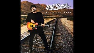 Bob Seger  - The Greatest Hits