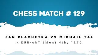 Jan Plachetka vs Mikhail Tal • EUR-chT (Men) 4th, 1970