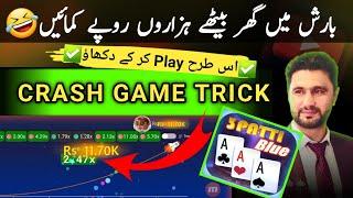 3Patti Blue Crash Game Winning Trick Today | How To Play Crash Game | Teen Patti Real Game