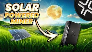 SolarX Miner Comes With Attached Solar Panel