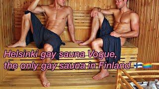 Helsinki Gay Sauna Vogue, The Only Gay Sauna In Finland