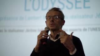 CAMPUS UNESCO « L'Odyssée » avec Jérôme Salle et Lambert Wilson, 3 octobre 2016