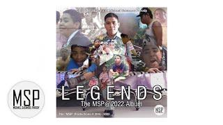 (The "MSP" #Live) LEGENDS: The MSP@2022 Album