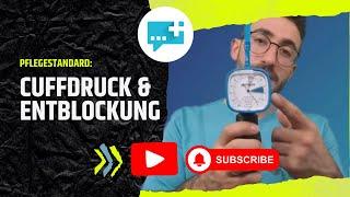 Cuffdruck und Entblockung - Der optimale Cuffdruck & prakt. Durchführung von Blocken und Entblocken