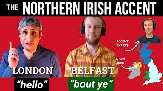The NORTHERN IRISH ACCENT | Expressions, Pronunciation, History