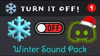 How To Disable Discord Winter Sound Pack (Roll Back To Discord Default Sound Theme)