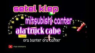 Cara menyetel klep mitsubishi canter