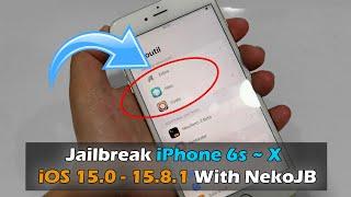 How To Jailbreak  iPhone 6s ~ X  | iOS 15.0 - 15.8.1 With NekoJB