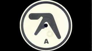 Aphex Twin - Selected Ambient Works 85-92