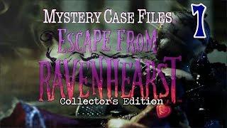 Mystery Case Files 8: Escape from Ravenhearst CE [01] w/YourGibs - WE'RE BACK - OPENING - Part 1