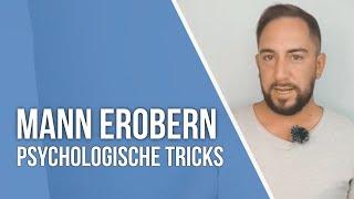 Mann verliebt machen - Psychologische Tricks um ihn verrückt nach dir zu machen