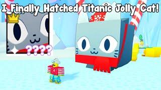 I Finally Hatched Titanic Jolly Cat Without Robux! - Pet Simulator X Roblox
