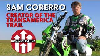 Sam Correro: An Interview with the Creator of the TransAmerica Trail