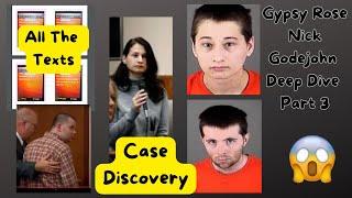 Gypsy Rose Blanchard & Nick Godejohn's Texts and Case Discovery Documents - True Crime Deep Dive