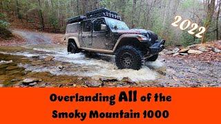 Overlanding ALL of the Smokey Mountain 1000 in 2022