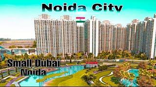 Noida City Tour || 2021 Small Dubai Noida || Noida City @Explore yrs