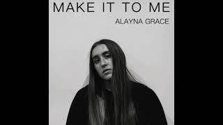Sam Smith - Make It To Me (Alayna Grace Cover)