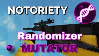 Randomizer Mutator in Notoriety [ROBLOX] (Mutator Series)