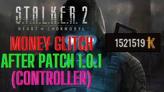 Money Glitch On Controller AFTER Patch 1.0.2 STALKER 2