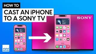 How to Screen Mirror or Cast iPhone to Sony TV