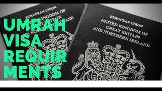 Umrah Visa, Umrah Visa UK, Umrah Visa Requirments from UK